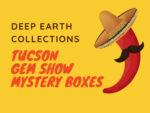 Tucson Gem Show Mystery Box
